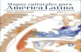 Mojica, Sarah de (comp) - Mapas culturales para América Latina