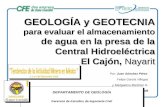 Geología y Geotecnia Para Evaluar El Almacenamiento de Agua en La Central Hidroeléctrica El Cajón, Nayarit