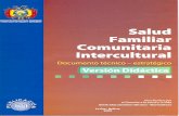 Salud Familiar Comunitaria Intercultural Documento técnico-estratégico Versión Didáctica