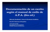 Documentación de un escrito utilizando el manual de estilo APA (6ta ed.) Parte III-Referencias bibliográficas