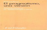 El pragmatismo- una versión- antiautoritarismo en epistemología y ética Escrito por Richard Rorty