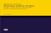 Marcel Mauss, Ensayo sobre el don. Forma y función del intercambio en las sociedades arcaicas (fragmento)