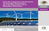 Guia de Programas de Fomento de Energías Renovables para los Municipios de la República Mexicana