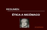 Resumen Etica a Nicomaco