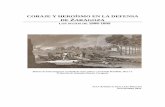 CORAJE Y HEROÍSMO EN LA DEFENSA DE ZARAGOZA. LOS SITIOS DE 1808-1809