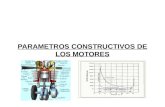 3. Parametros Constructivos de Los Motores