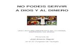 Pagola, Jose Antonio - No Servir a Dios y Al Dinero