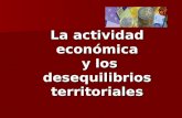 La actividad económica y los desequilibrios territoriales (2012)