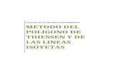 Informe III (Metodo Del Poligono de Thiessen - Metodo de Las Lineas Isoyetas)