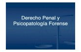 Derecho Penal y Psicopatologia Forense