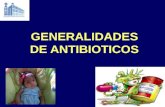 Antibioticos y Sus Generalidades