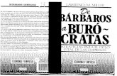 De Barbaros a Burocratas