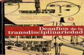 88402061 Florez Alberto Desafios de La Transdisciplinariedad