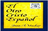 De "El otro Cristo español" | John A. Mackay