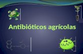 Antibióticos agrícolas