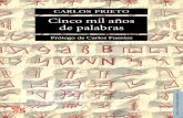 Prieto, Carlos - Cinco mil años de palabras