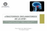 Trastornos Inflamatorios de La ATM 2.0 (1) Finallllllll