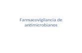 Farmacovigilancia de antimicrobianos2013.ppt
