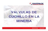 Valvulas de Cuchillo en La Mineria