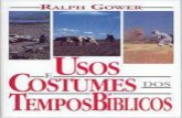 Ralph Gower - Usos e Costumes Dos Tempos Biblicos