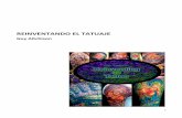 Reinventing the Tattoo. 1a edición - español