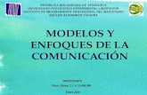 Modelos y enfoques de la comunicación