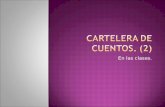 CARTELERA DE CUENTO. (2)