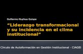 Liderazgo transformacional y su incidencia en el clima institucional