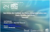 Servicios de Calidad de Datos Empresariales con Data Quality Service "Denali"