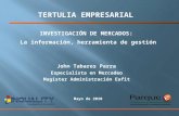 Investigacion de Mercados - La Informacion: Herramienta de Gestion - Presentacion INQUALITY - Medellin