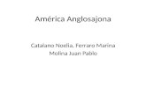 América Anglosajona, Catalano, Ferraro, Molina