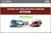 Luis Alonso Martínez - Sistema de Tren Eléctrico Urbano SITEUR