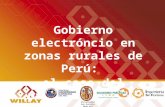 Gobierno electrónico en zonas rurales de Perú: el caso del programa Willay