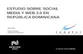 Estudio Sobre Social Media y Web 2.0 en República Dominicana