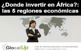 ¿Donde invertir en África?: las 5 regiones económicas