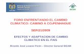 Foro Cambio climático - Presentación Ricardo Lozano Director del IDEAM