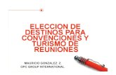 Ponencia Congreso Turismo: Elección de destinos para convenciones y turismo de reuniones
