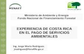 EXPERIENCIA DE COSTA RICA EN EL PAGO DE SERVICIOS AMBIENTALES
