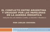 El conflicto por las papeleras en la agenda mediática argentina
