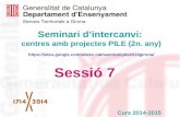 Seminari PILE 2 Girona sessio 7 curs 2014 2015