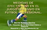 Medidas de efectividad en el juego ofensivo en fútbol profesional, por David Roldan Gavira