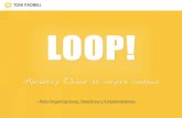 Seminario Loop! 2014 - Marketing Online de Mejora Continua para Organizaciones, Directivos y Emprendedores