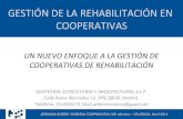 Gestión de la rehabilitación en Cooperativas: Nuevo enfoque a la gestión de cooperativas