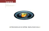 Proyecto: Producción musical con procedimientos digitales