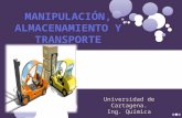 Manipulación, transporte y almacenamiento de cargas