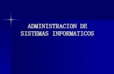 Administracion de sistemas informaticos