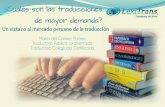 ¿Cuáles son las traducciones de mayor demanda? Un vistazo al mercado peruano de la traducción.