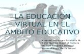 La educación virtual en el ámbito educativo