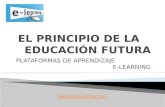 El principio de la educación futura