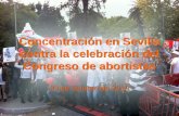Concentracion en Sevilla contra el congreso abortista